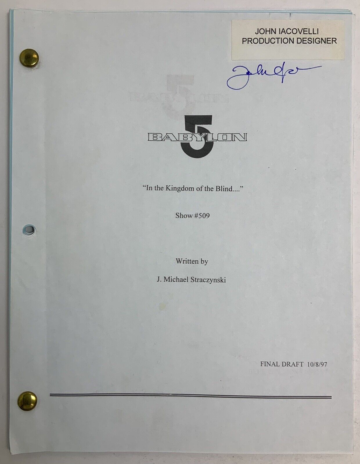 Babylon 5 The Kingdom Of The Blind Show#509 Signed Final & Blue Revisions Script